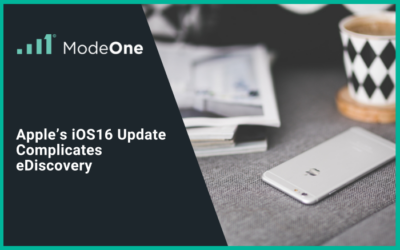 Apple’s iOS16 Update Complicates E-Discovery