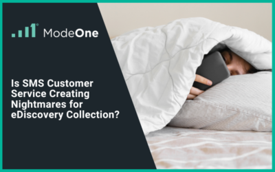 Is SMS Customer Service Creating Nightmares for eDiscovery Collection?
