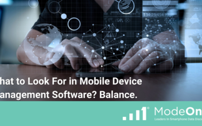 What to Look For in Mobile Device Management Software? Balance.