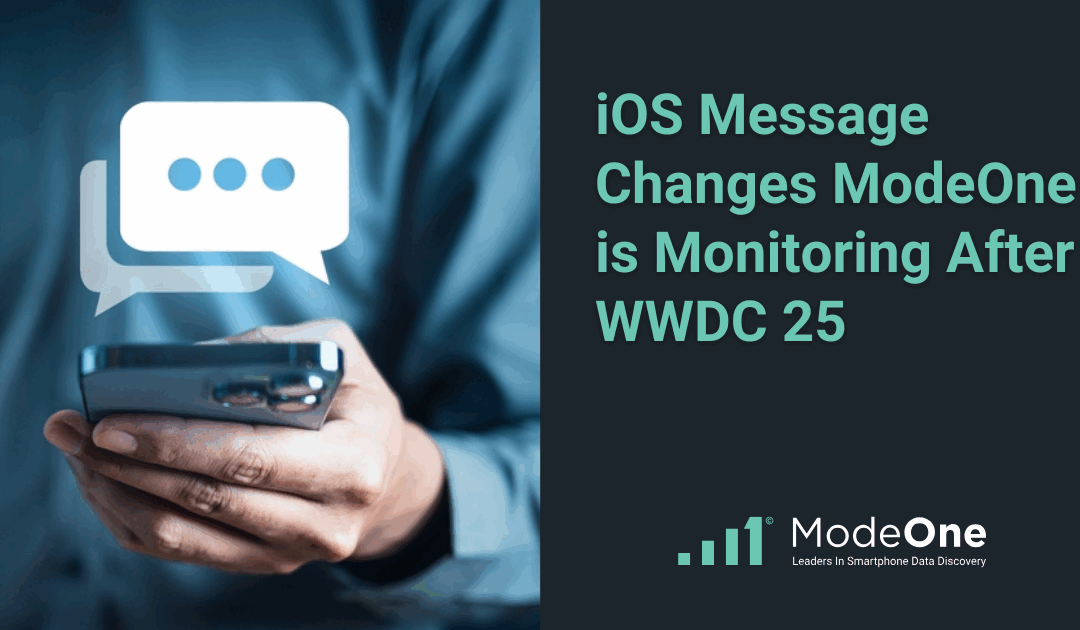 iOS Message Changes We’re Monitoring After WWDC 25
