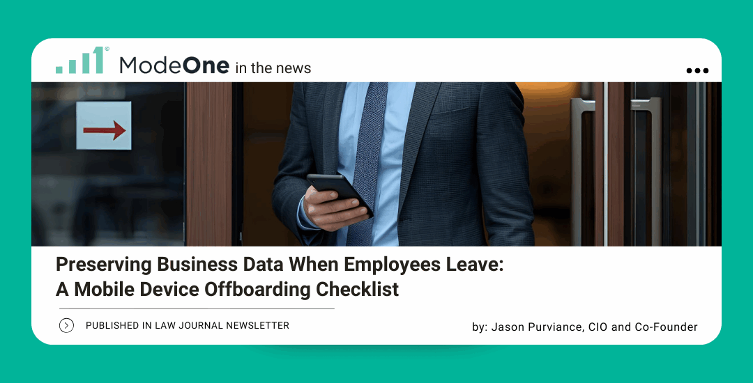 Preserving Business Data When Employees Leave: A Mobile Device Offboarding Checklist