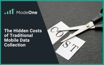 The Hidden Costs of Traditional Mobile Data Collection