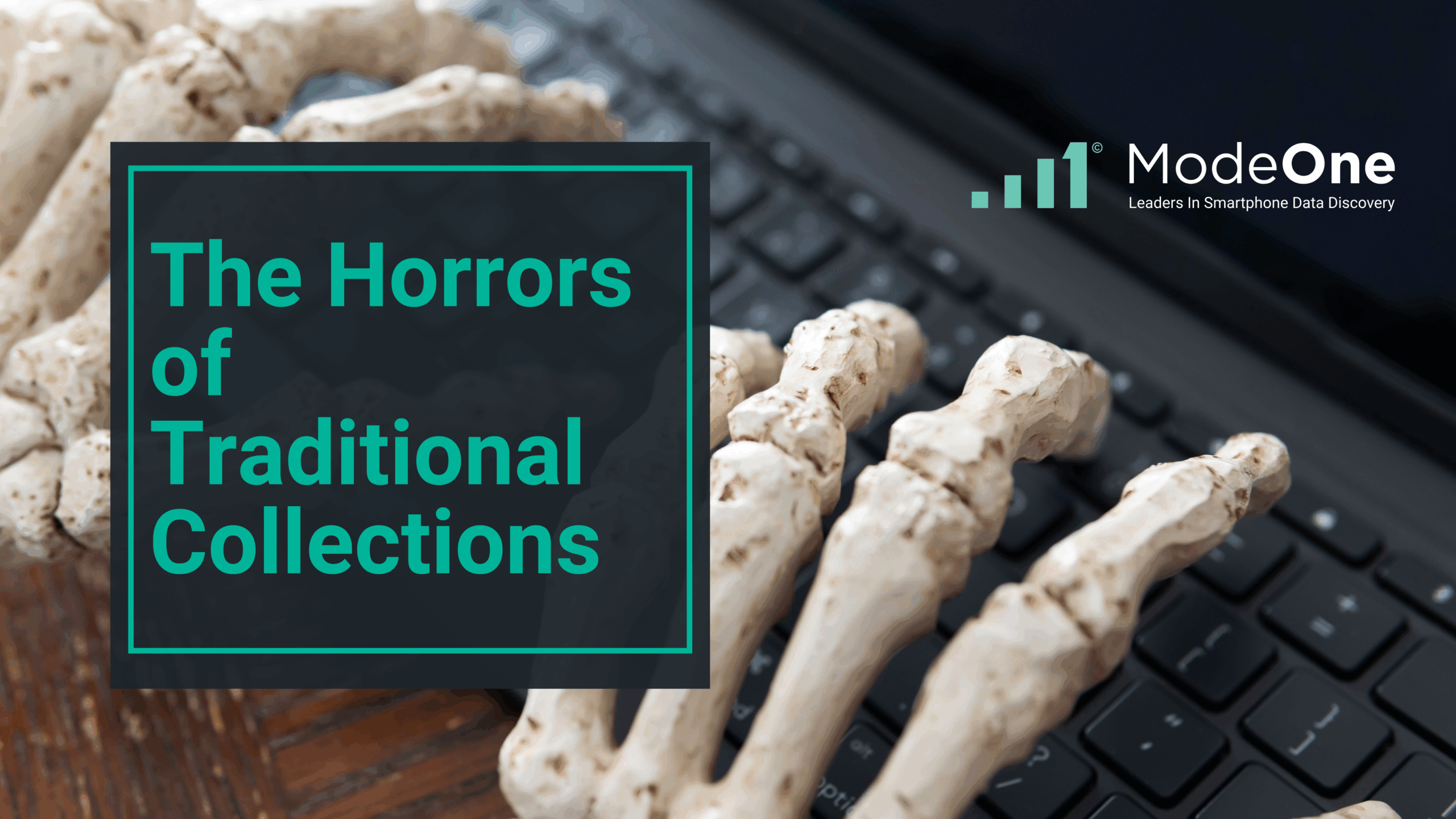 Horrors of Traditional Collections remote, targeted approach collects only what’s relevant
