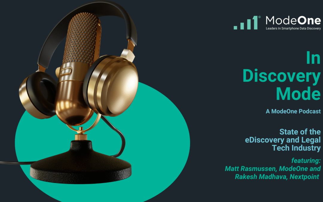 Podcast: The State of the eDiscovery & Legal Tech Industry