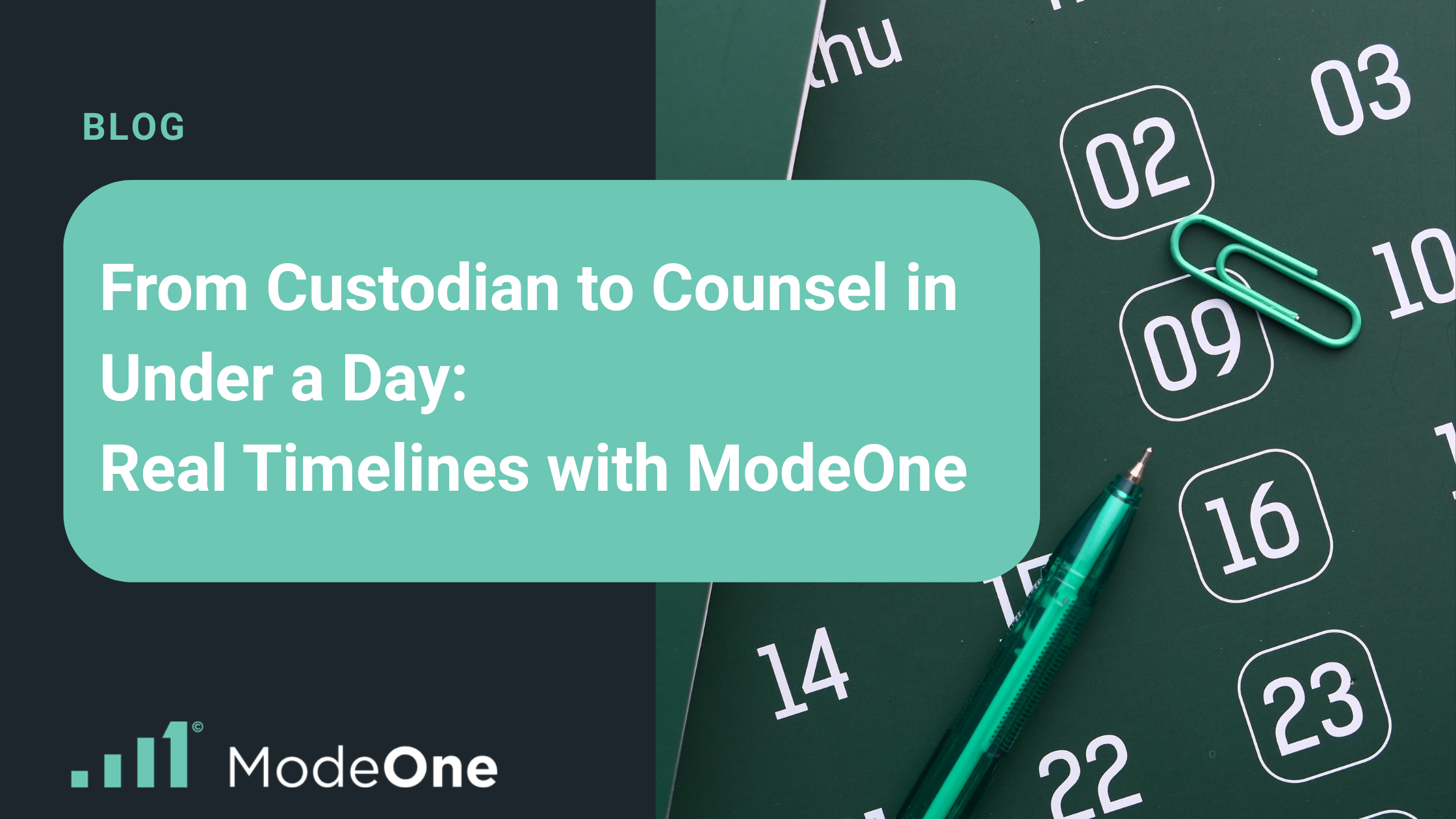 From Custodian to Counsel in Under a Day