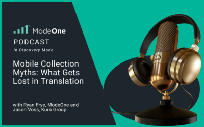 In Discovery Mode: Mobile Collection Myths – What Gets Lost in Translation
