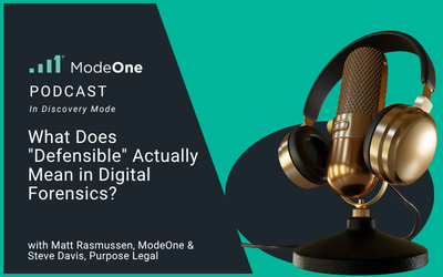 In Discovery Mode: What Does “Defensible” Actually Mean in Digital Forensics?