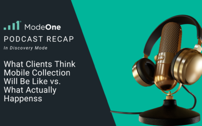 Podcast Recap: What Clients Think Mobile Collections Look Like vs. What Actually Happens
