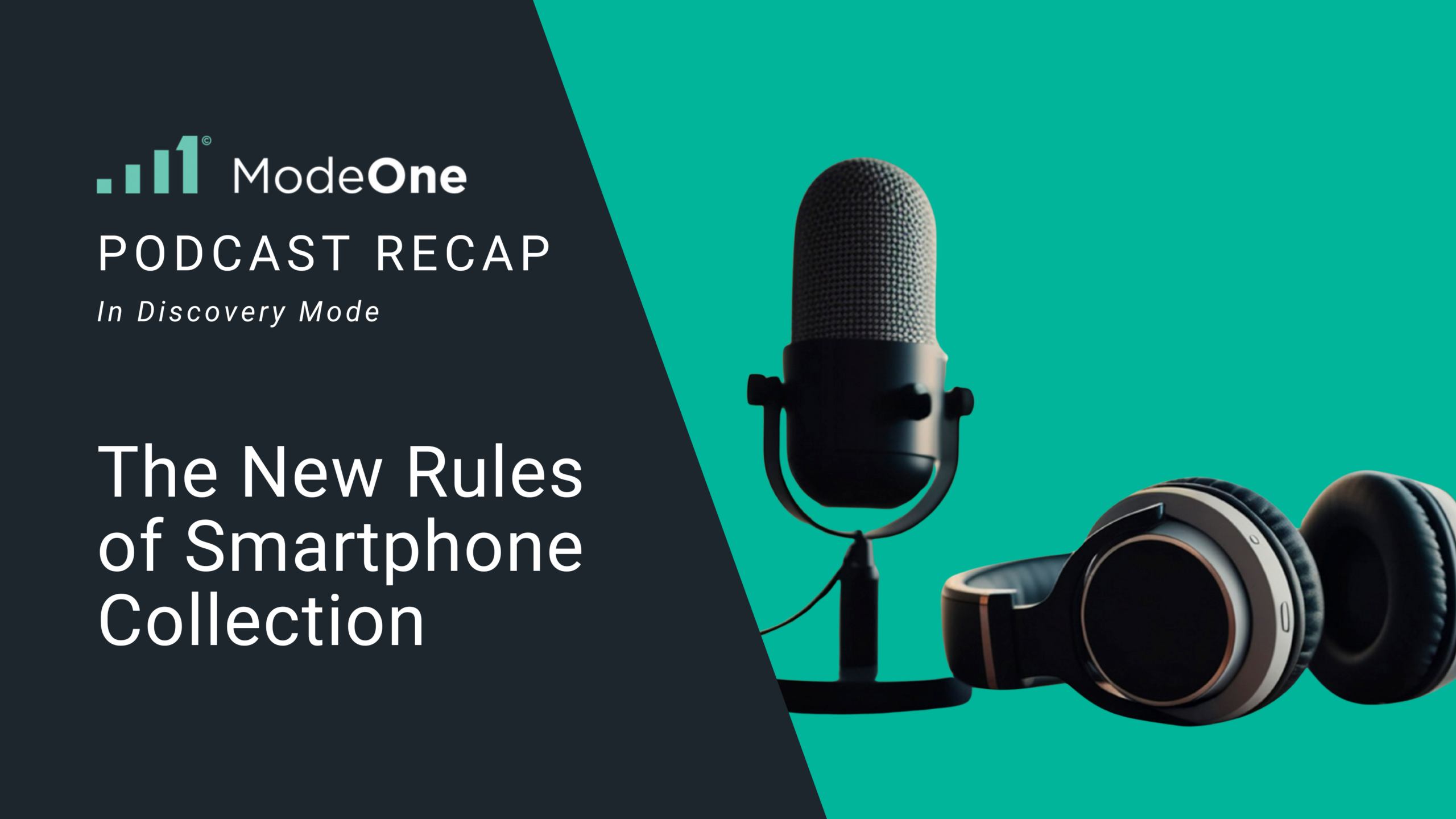 The New Rules of Smartphone Collection Recap Blog The New Rules of Smartphone Collection