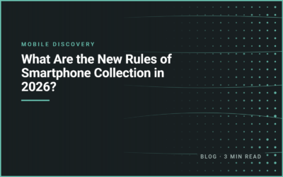 What Are the New Rules of Smartphone Collection in 2026?