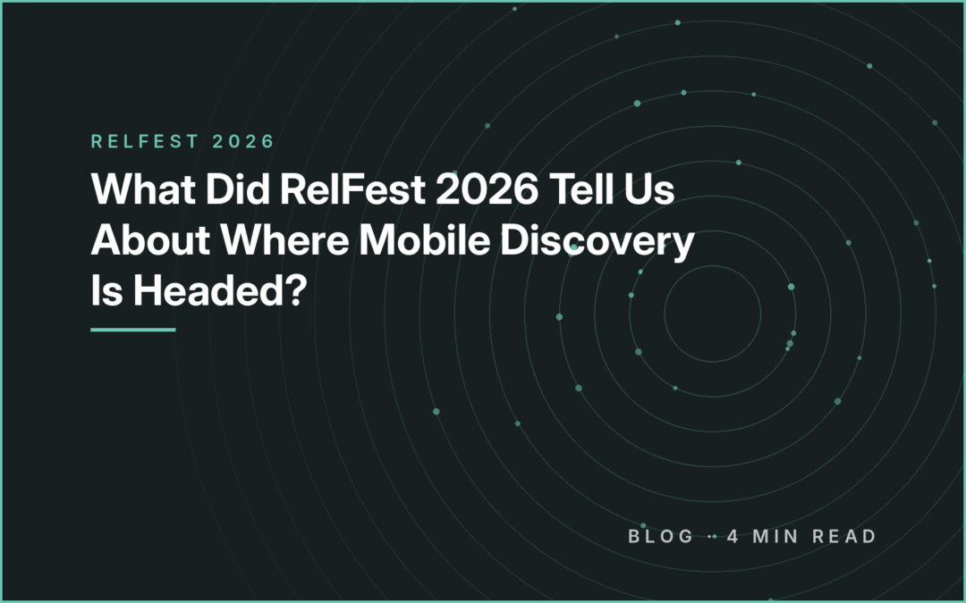 What Did RelFest 2026 Tell Us About Where Mobile Discovery Is Headed?